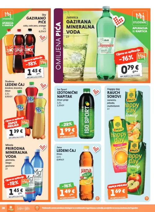 Studenac katalog — stranica 28: Iso Sport Iso Sport izotonični napitak limun-grejp, Studena Studena ledeni čaj breskva, brusnica, limun, Sky Sky gazirano piće, Mivela Mivela prirodna mineralna voda gazirana, blago gazirana (vrijedi 15. 07. 2026.–28. 07. 2026.)