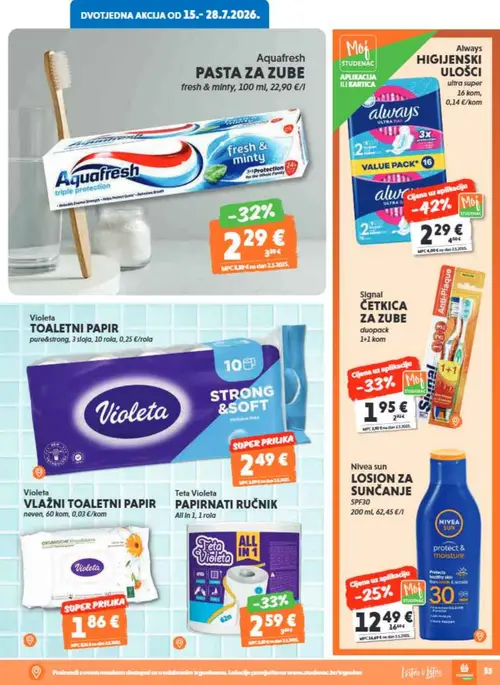 Studenac katalog — stranica 35: Always Always Higijenski ulošci ultra super, Signal Signal Četkica za zube duopack, Aquafresh Aquafresh Pasta za zube fresh & minty, Nivea sun Nivea sun Losion za sunčanje SPF30 (vrijedi 15. 07. 2026.–28. 07. 2026.)