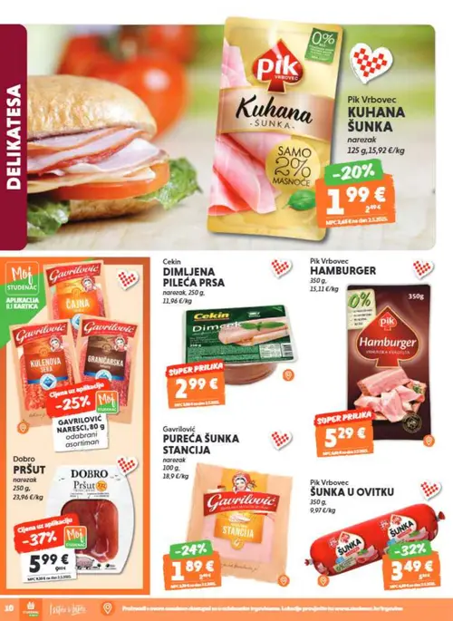 Studenac katalog — stranica 10: Gavriloivć GAVRILOVIĆ NARESCE, 80 g odabrani asortiman, Pik Vrbovec ŠUNKA U OVITKU, Gavriloivć PUREĆA ŠUNKA STANCJA narezak, PIK Vrbovec PIK Vrbovec KUHANA ŠUNKA narezak (vrijedi 29. 07. 2026.–11. 08. 2026.)