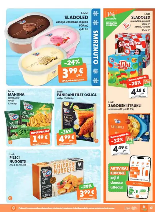 Studenac katalog — stranica 13: Ledo Ledo PANIRANI FILET OSLIĆA, Ledo Ledo ZAGORSKI ŠTRUKLI, Ledo Ledo PILEĆI NUGGETS, Ledo Ledo SLADOLED vanilija, čokolada, jagoda (vrijedi 29. 07. 2026.–11. 08. 2026.)