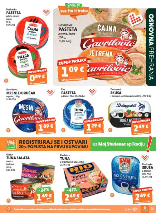 Studenac katalog — stranica 23: Giana TUNA SALATA mexico, italiana, Rio Mare TUNA u maslinovom ulju, Podravka SKUŠA FILETI U BILJNOM ULJU (vrijedi 29. 07. 2026.–11. 08. 2026.)