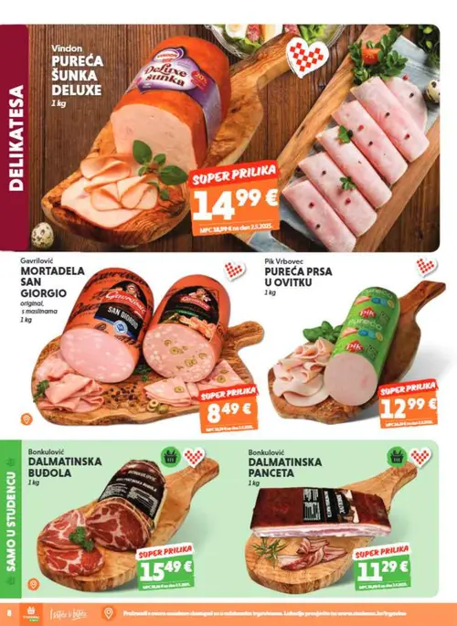 Studenac katalog — stranica 8: Vindon Vindon Pureća Šunka Deluxe, Gavrlović Gavrlović Mortadela San Giorgio original, s maslinama, Pik Vrbovec Pik Vrbovec Pureća prsa u ovitku, Bonkulović Bonkulović Dalmatinska Budola (vrijedi 29. 07. 2026.–11. 08. 2026.)