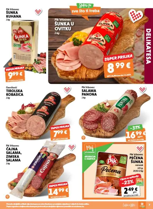 Studenac katalog — stranica 7: Pik Vrbovec SALAMA PANONA, Pik Vrbovec ŠUNKA U OVITKU, Pik Vrbovec PEČENA ŠUNKA narezak, Pik Vrbovec ŠUNKA KUHANA (vrijedi 12. 08. 2026.–25. 08. 2026.)