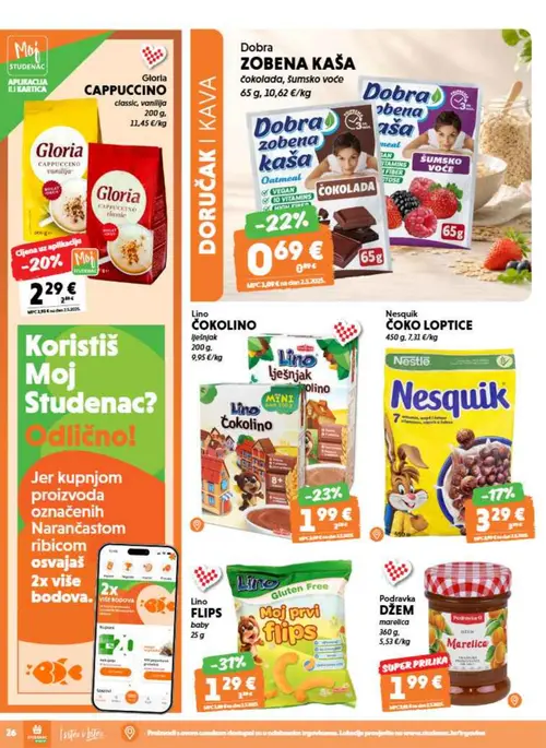 Studenac katalog — stranica 26: Lino FLIPS baby, Lino ČOKOLINO lješnjak, Dobra zobena kaša čokolada, šumsko voće, Gloria CAPPUCCINO classic, vanilija (vrijedi 09. 09. 2026.–15. 09. 2026.)