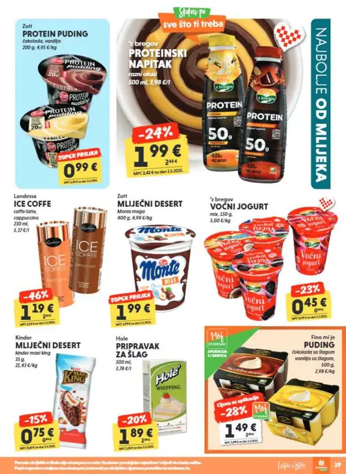 Studenac katalog — stranica 19: Landessa ICE COFFE caffe latte, cappucino, Zott MLIJEČNI DESERT Monte mega, Fino mi je MLIJEČNI PUDING čokolada sa šlagom, vanilija sa šlagom, z bregov PROTEINSKI NAPITAK razni okusi (vrijedi 23. 09. 2026.–06. 10. 2026.)