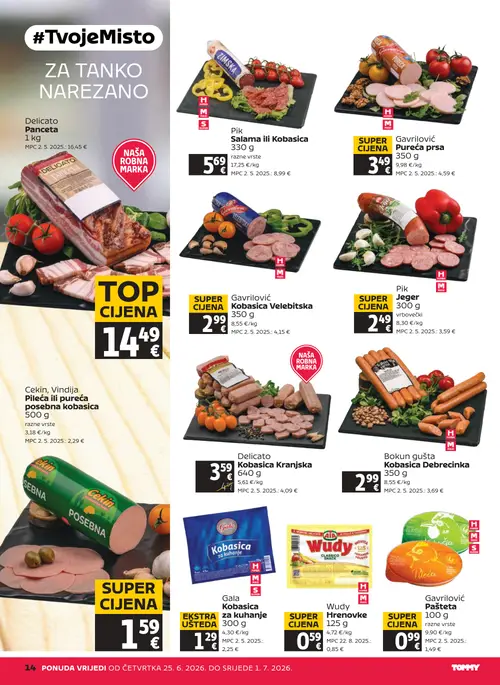 Tommy katalog — stranica 14: Delicato Delicato Kobasica Kranjska (vrijedi 25. 06. 2026.–01. 07. 2026.)