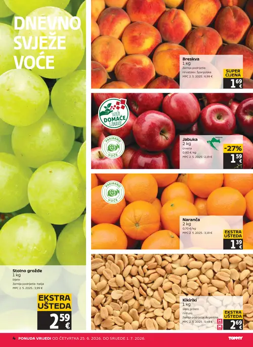 Tommy katalog — stranica 4: Naranča, Kikiriki, Stolno grožđe bijelo, Jabuka crvena (vrijedi 25. 06. 2026.–01. 07. 2026.)