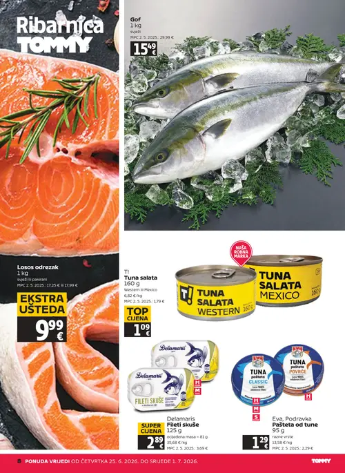 Tommy katalog — stranica 8: Gof, Eva, Podravka Pašteta od tune razne vrste, Delamaris Fileti skuše v Mediteran olju, T! Tuna salata Western (vrijedi 25. 06. 2026.–01. 07. 2026.)