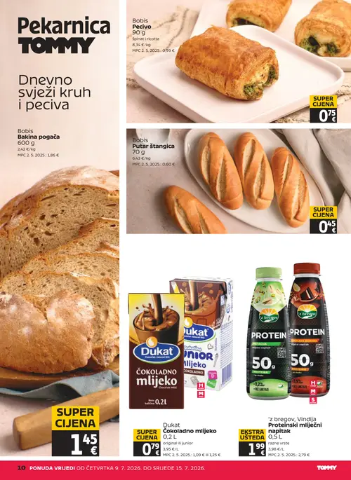 Tommy katalog — stranica 10: Bobis Bakina pogača, Bobis Putar štangica, Dukat Dukat čokoladno mlijeko, 'z bregov 'z bregov, Vindija Proteinski mliječni napitak razne vrste (vrijedi 09. 07. 2026.–15. 07. 2026.)