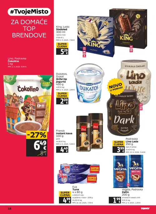 Tommy katalog — stranica 18: Eva Tuna Steak, Lino, Podravka Čokolino, Podravka Lino Lada White, Vegeta, Podravka Začin smoked ili sweet chili (vrijedi 09. 07. 2026.–15. 07. 2026.)
