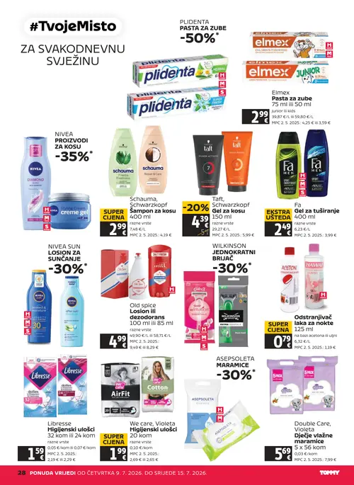 Tommy katalog — stranica 28: Old spice Old Spice Losion ili dezodorans 100 ml ili 85 ml, Fa Fa Gel za tuširanje 400 ml, Odstranjivač laka za nokte 125 ml, Libresse Libresse Higijenski ulošci 32 kom ili 24 kom (vrijedi 09. 07. 2026.–15. 07. 2026.)