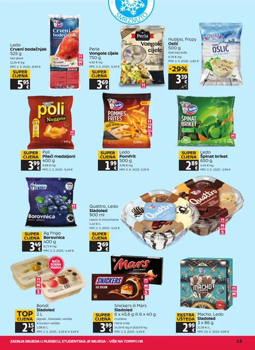 Tommy katalog — stranica 15: Hubbsi, Frozy Hubbsi, Frozy Oslić fileti bez kože, Ledo Ledo Crveni bodečnjak, Perla Perla Vongole cijele (vrijedi 23. 07. 2026.–29. 07. 2026.)