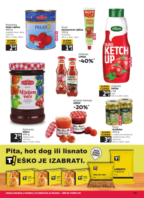 Tommy katalog — stranica 21: Ponti Ponti Artičoke u vinskog octa, Podravka Podravka Džem miješano voće (vrijedi 23. 07. 2026.–29. 07. 2026.)