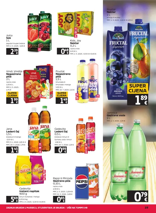 Tommy katalog — stranica 25: Juicy Juicy Sok, Kids Joy Kids Joy Nektar, Vindi Vindi Negazirano piće, Fructal Fructal Negazirano piće (vrijedi 23. 07. 2026.–29. 07. 2026.)