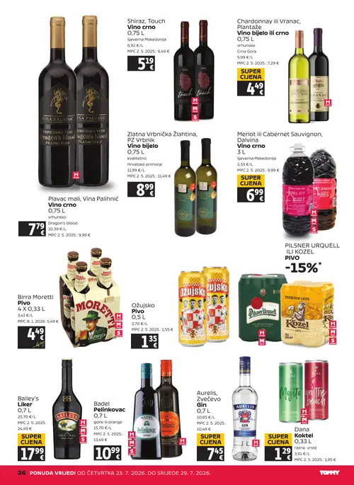 Tommy katalog — stranica 26: Chardonnay ili Vranac, Plantaže Vino bijelo ili crno, Dana Koktel, Merlot ili Cabernet Sauvignon, Dalvina Vino crno, Aurelis, Zvečevo Gin (vrijedi 23. 07. 2026.–29. 07. 2026.)
