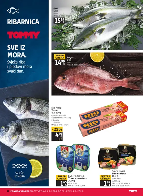 Tommy katalog — stranica 8: Gof, Franz Josef Tuna salata razne vrste, Rio Mare Tuna u maslinovom ulju 4 x 80 g, Pagar (vrijedi 23. 07. 2026.–29. 07. 2026.)