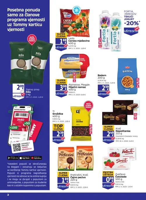 Tommy katalog — stranica 2: Meggle Alpinesse, Meggle Mliječni namaz, Ledo Carska mješavina, Kraš Čajno pecivo, Zvečevo Čokolada (vrijedi 06. 08. 2026.–12. 08. 2026.)