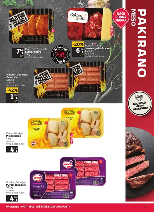 Tommy katalog — stranica 7: Vindon Vindon, Vindija Pureći ćevapčići, Bokun Gušta Bokun Gušta Juneće gulaš kocke, Majstori o'gradela Svinjski kare, Cekin Cekin, Vindija Pileći rasjek (vrijedi 06. 08. 2026.–12. 08. 2026.)