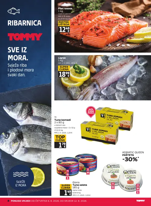 Tommy katalog — stranica 8: Filet lososa, Giana Tuna salata, Lignje, T! Tuna komadi u biljnom ulju (vrijedi 06. 08. 2026.–12. 08. 2026.)