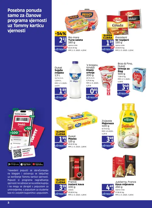 Tommy katalog — stranica 2: Rio mare Rio mare Tuna salata, Dukat Dukat Maslac, President President Sir topljeni, Franck Franck Instant kava (vrijedi 20. 08. 2026.–26. 08. 2026.)