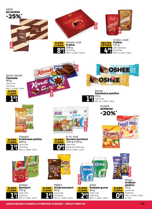 Tommy katalog — stranica 23: Mogyi Orašasti plodovi, Skittles Bomboni, Ki-Ki, Kraš Gumeni bomboni, Flapjack Proteinska pločica (vrijedi 20. 08. 2026.–26. 08. 2026.)