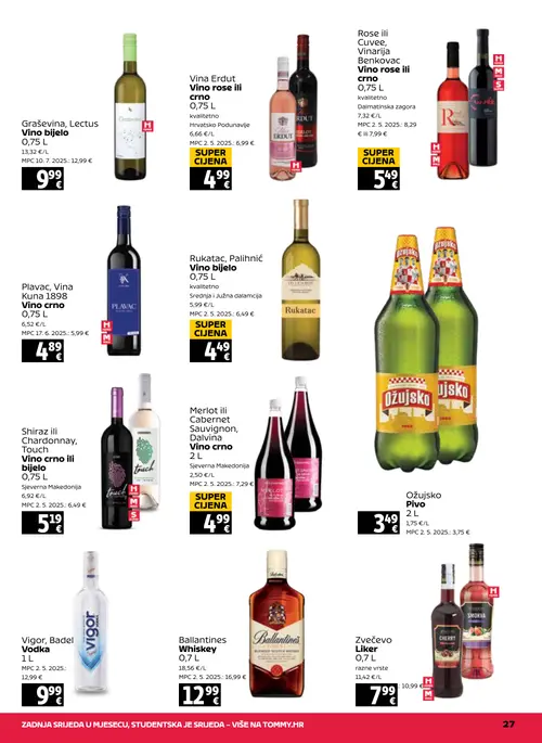 Tommy katalog — stranica 27: Rose ili Cuvee, Vinarrija Benkovac Vino rose ili crno, Merlot ili Cabernet Sauvignon, Dalvina Vino crno, Rukatac, Palihnić Vino bijelo, Vina Erdut Vino rose ili crno (vrijedi 20. 08. 2026.–26. 08. 2026.)