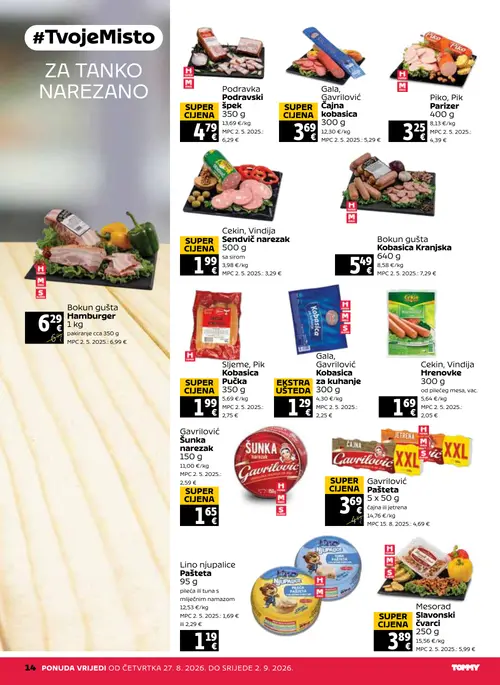 Tommy katalog — stranica 14: Gala, Gavrilović Kobasica za kuhanje, Cekin, Vindija Sendvič narezak, Gavrilović Šunka narezak, Mesorađ Slavonski čvarci (vrijedi 27. 08. 2026.–02. 09. 2026.)