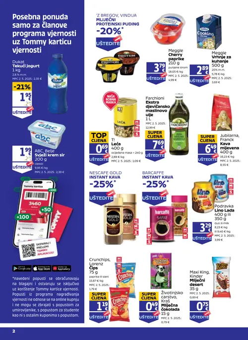 Tommy katalog — stranica 2: Farchioni Farchioni Ekstra djevičansko maslinovo ulje, Kraš Životinjsko carstvo, Kraš Mliječna čokolada, T! T! Leća, Crunchips, Lorenz Crunchips, Lorenz čips (vrijedi 27. 08. 2026.–02. 09. 2026.)