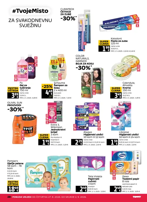 Tommy katalog — stranica 28: Schauma Schauma Šampon za kosu, Kalodont Kalodont Pasta za zube, Fa Fa Gel za tuširanje, Afrodita Calendula Krema (vrijedi 27. 08. 2026.–02. 09. 2026.)
