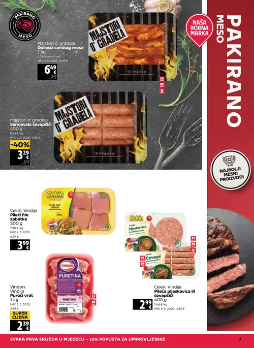 Tommy katalog — stranica 7: Majstori o gradela Majstori o gradela Sarajevski ćevapčići 400 g, Vindon, Vindija Vindon, Vindija Pureći vrat 1 kg, Cekin, Vindija Cekin, Vindija Pileća pljeskavica ili ćevapčići 400 g, Majstori o gradela Majstori o gradela Odresci carskog mesa 1 kg (vrijedi 27. 08. 2026.–02. 09. 2026.)