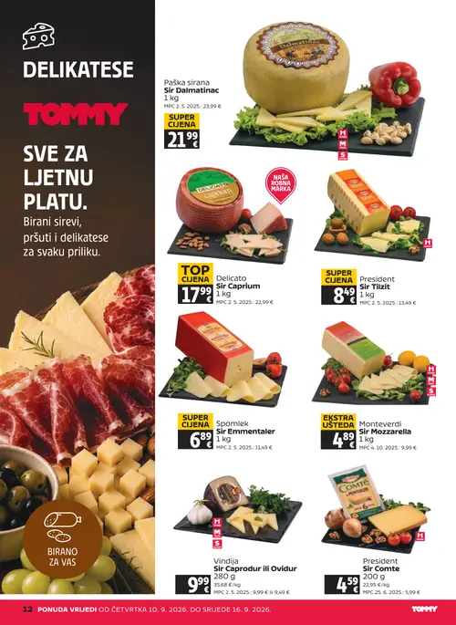 Tommy katalog — stranica 12: Paška sirana Sir Dalmatinac, Delicato Sir Caprium, President Sir Tilzit, Spomlek Sir Emmentaler (vrijedi 10. 09. 2026.–16. 09. 2026.)