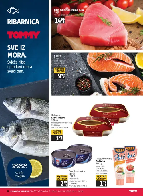 Tommy katalog — stranica 8: Rio Mare Pate, Rio Mare Pašteta, Eva, Podravka Tuna u biljnom ulju, Losos, Filet od žutoperajne tune 1 kg (vrijedi 10. 09. 2026.–16. 09. 2026.)