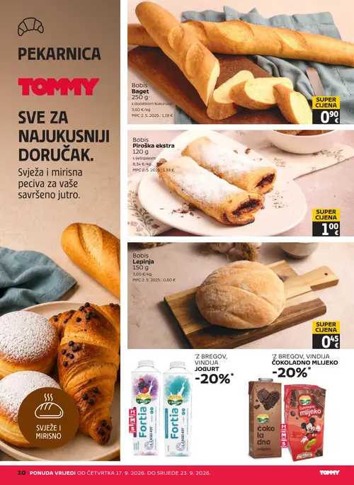 Tommy katalog — stranica 10: Bobis Baget 250 g, Bobis Piroška ekstra 120 g, Bobis Lepinja 150 g, Vindiya 'Z BREGOLOV, VINDIJA JOGURT (vrijedi 17. 09. 2026.–23. 09. 2026.)