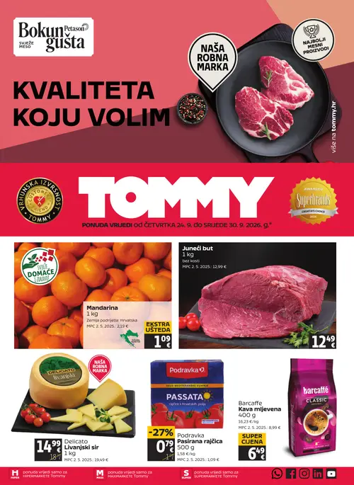 Tommy katalog — stranica 1: Delicato Livanjksi sir, barcaffè Barcaffe Kava mljevena, Podravka Pasirana rajčica, Juneći but (vrijedi 24. 09. 2026.–30. 09. 2026.)