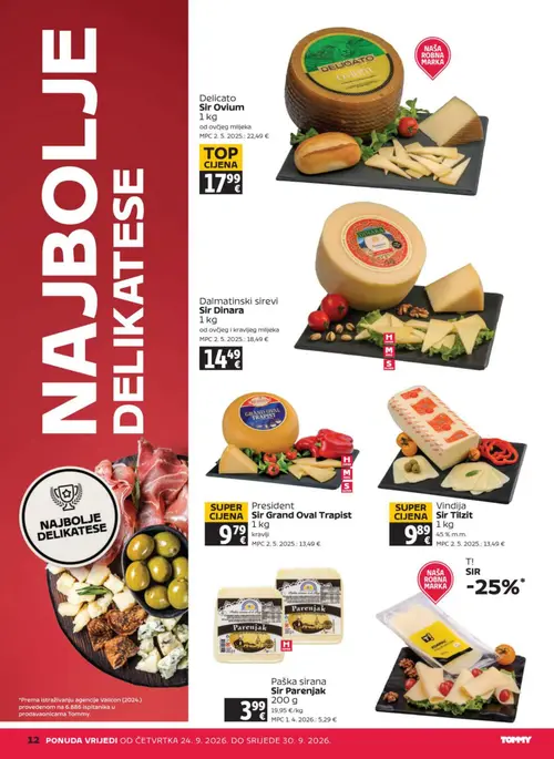 Tommy katalog — stranica 12: President Sir Grand Oval Trapist, Vindija Sir Tilzit, Paška sirana Sir Parenjak, Dalmatinski sirevi Sir Dinara (vrijedi 24. 09. 2026.–30. 09. 2026.)