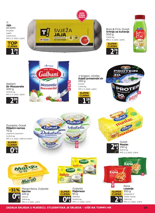 Tommy katalog — stranica 19: Margo, Zvijezda Margo Nova, Zvijezda Namaz 225 g, Rana Lazanje 350 g, 'z bregov, Vindija Svježi proteinski sir 250 g, Zvijezda Majoneza 85 g (vrijedi 24. 09. 2026.–30. 09. 2026.)