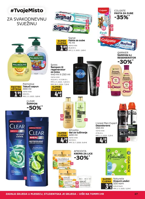 Tommy katalog — stranica 27: Palmolive Tekući sapun, Syoss Šampon ili regenerator za kosu, Naturella Dnevni ulošci, Afrodita Gel za tuširanje (vrijedi 24. 09. 2026.–30. 09. 2026.)