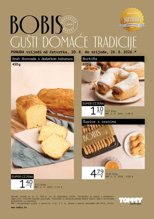Tommy katalog — stranica 1: BOBIS Kruh škrovada s dodatkom kukuruza, BOBIS Burkifla, BOBIS Šapice s orasima (vrijedi 20. 08. 2026.–26. 08. 2026.)