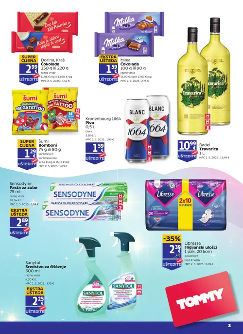 Tommy katalog — stranica 2: Libresse Libresse Higijenski ulošci, Sanytol Sanytol Sredstvo za čišćenje, Dorina Dorina, Kraš Čokolada, Milka Milka Čokolada (vrijedi 16. 07. 2026.–22. 07. 2026.)