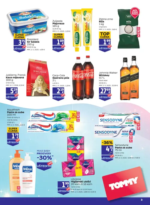 Tommy katalog — stranica 2: Sensodyne Sensodyne Pasta za zube, President President Sir Salakis, Zvijezda Zvijezda Majoneza, Zlatno Zrno Zlatno zrno Riža (vrijedi 30. 07. 2026.–04. 08. 2026.)
