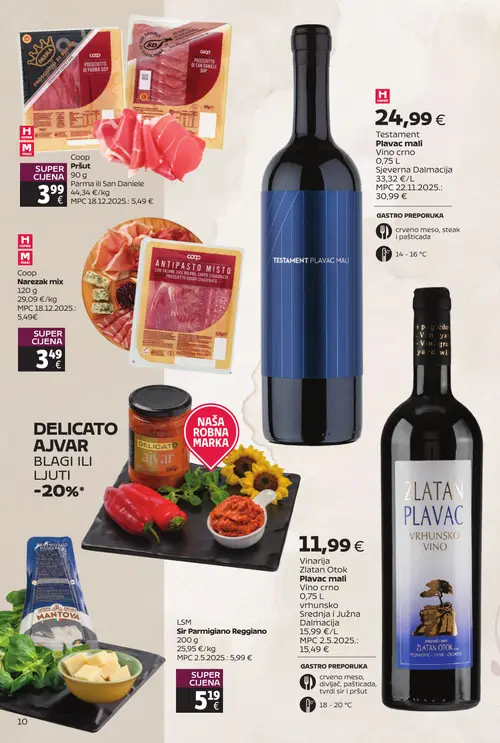 Tommy katalog — stranica 10: Coop Pršut Parma ili San Daniele, Zlatan Otok Zlatan Plavac Vrhunsko vino, LSM Sir Parmigiano Reggiano, Testament Testament Plavac mali Vino crno (vrijedi 20. 07. 2026.–09. 08. 2026.)