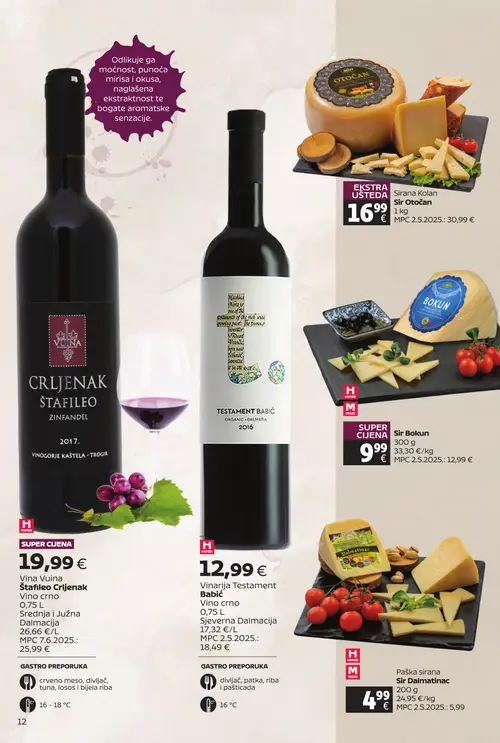 Tommy katalog — stranica 12: Sirana Kolan Sir Otočan, Vinarja Testament Babić Vino crno, Vina Vuina Štafileo Crljenak Vino crno, Sir Bokun (vrijedi 20. 07. 2026.–09. 08. 2026.)