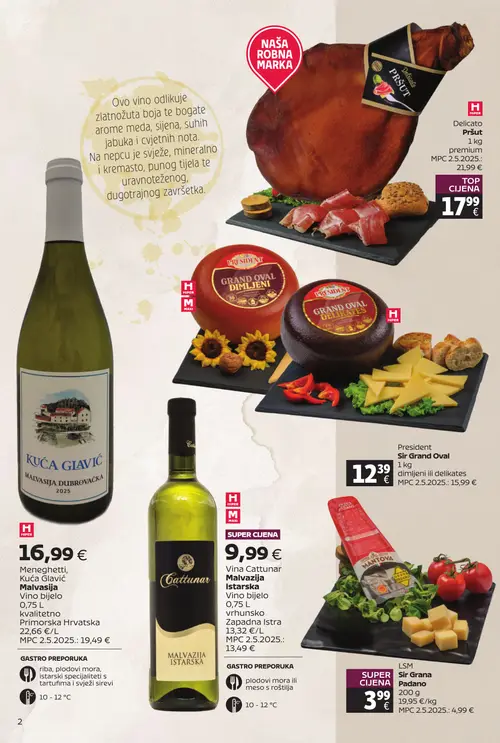 Tommy katalog — stranica 2: Vina Cattunar Malvazija Istarska, President President Sir Grand Oval dimljeni ili delikates, LSM LSM Sir Grana Padano, KUĆA GLAVIĆ Malvasija Dubrovačka (vrijedi 20. 07. 2026.–09. 08. 2026.)