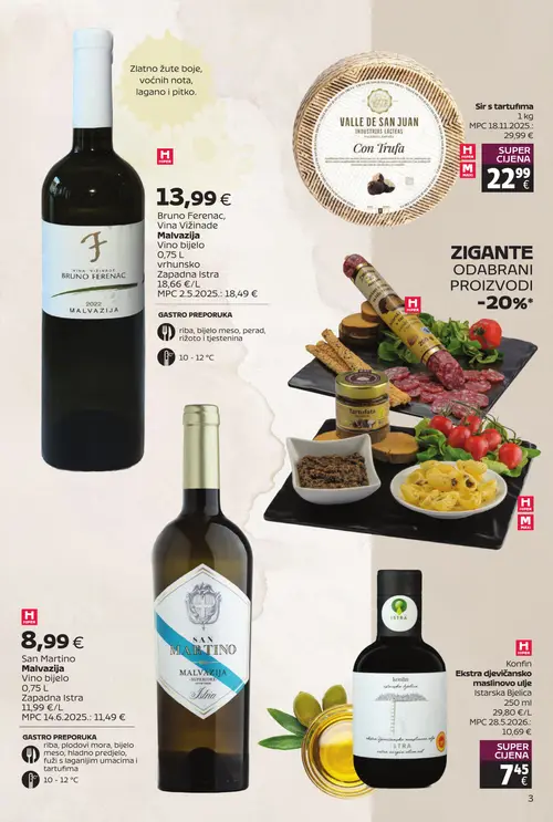 Tommy katalog — stranica 3: Konfin Ekstra djevičansko maslinovo ulje, Sir s tartufima, SAN MARTINO Malvazija Vino bijelo, BRUNO FERENAC Malvazija Vino bijelo (vrijedi 20. 07. 2026.–09. 08. 2026.)