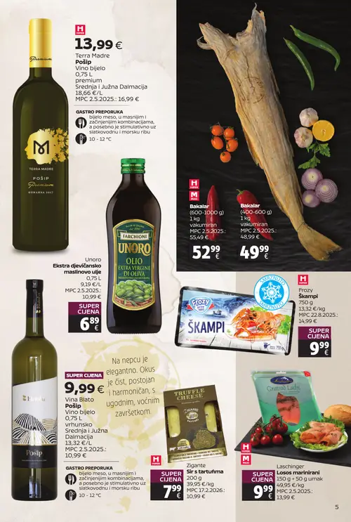 Tommy katalog — stranica 5: Frozy Frozy Škampi, Laschinger Laschinger Losos marinirani, Zigante Zigante Sir s tartufima, Blato Blato Pošip Vino bijelo (vrijedi 20. 07. 2026.–09. 08. 2026.)