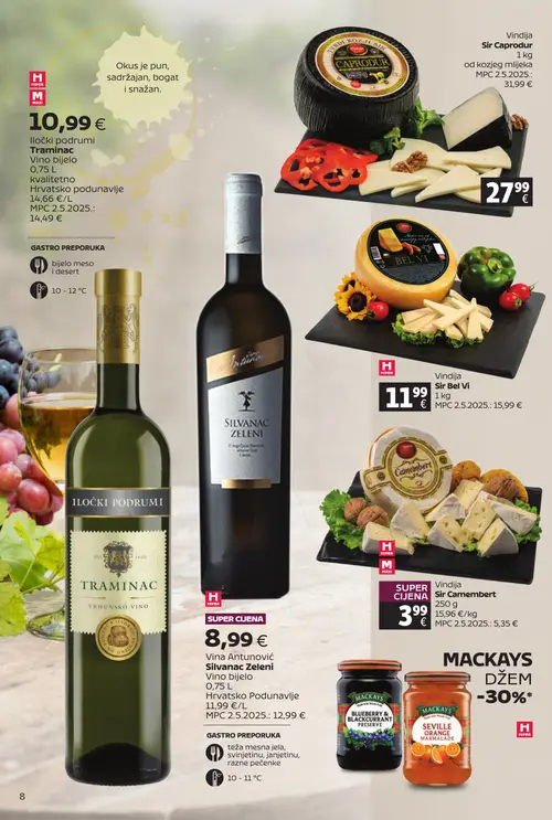 Tommy katalog — stranica 8: Vina Antunović Vina Antunović Silvanac Zeleni Vino bijelo, Vindija Sir Camembert, Vindija Sir Bel Vi, Vindija Sir Caprodur (vrijedi 20. 07. 2026.–09. 08. 2026.)