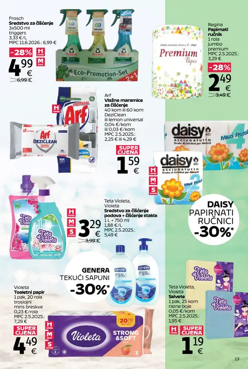 Tommy katalog — stranica 13: Violeta Violeta Toaletni papir, Regina Papirnati ručnik Jumbo premium, Frosch Frosch Sredstvo za čišćenje, Teta Violeta Teta Violeta, Violeta Sredstvo za čišćenje podova + čišćenje stakla (vrijedi 06. 07. 2026.–31. 07. 2026.)