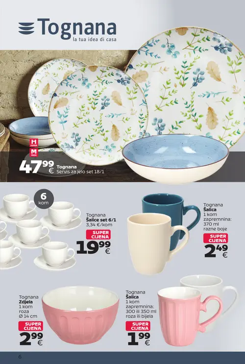 Tommy katalog — stranica 6: Tognana Šalica, Tognana Zdjelica, Tognana Šalica, Tognana Šalice set 6/1 (vrijedi 28. 09. 2026.–11. 10. 2026.)