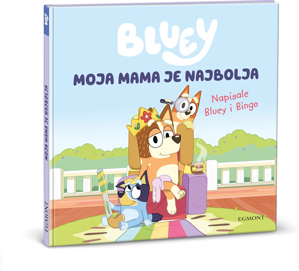 Bluey moja mama je najbolja